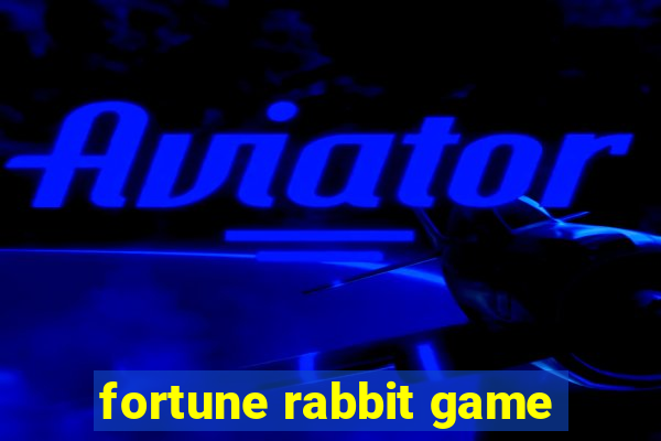 fortune rabbit game